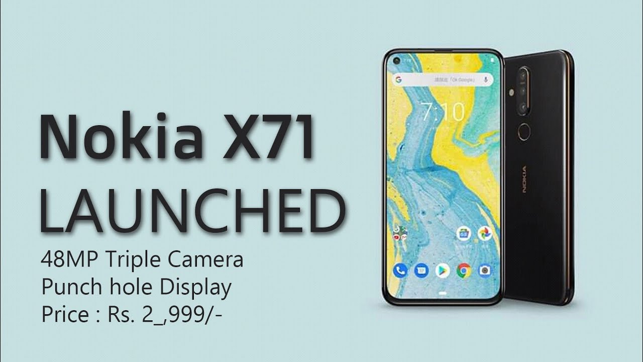 Nokia X71 Launched (a.k.a Nokia 6.2 ) Specs  || 48MP Triple Rear Camera || Punch hole  Display....