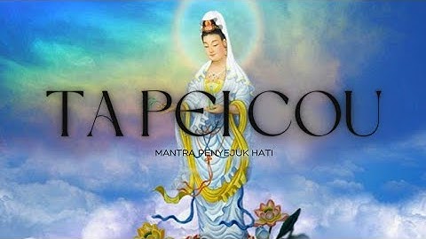 TA PEI COU || BUDHA MUSIC || KWAN IM POU SAT || KWAN SE YIN POU SAT #buddhistsong #