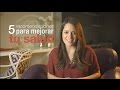 5 recomendaciones para mejorar tu salud - Ana Cecilia Villarreal