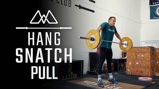 Hang Snatch Pull | Olympic Weightlifting