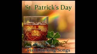 St. Patricks Day Irish Drinking Songs | Essential Drinking &amp; Pub Songs | #stpatricksday