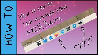 How to Center Task Manager Icons in KDE Plasma screenshot 1