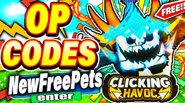 ALL NEW CLICKING HAVOC CODES *10M EVENT! UPDATE* ALL NEW SECRET OP ROBLOX CLICKING HAVOC CODES!