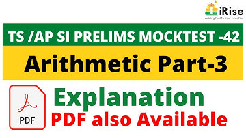 TS /AP Prelims Maha Mock Test -42 Arithmetic Part-3 Explanation (PDF also Available)