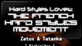 Zatox & Tatanka - Kickin'Ass
