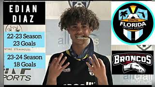 Edian Diaz Highlights - Sffa Pbc Hs - 22-23 Season 23 Goals 23-24 Season 18 Goals