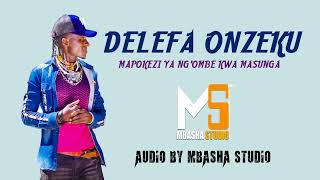 Delefa Onzeku Mapokezi Ya Ngombe Kwa Masunga By Audio Mbasha Studio 2023