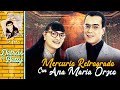 DETRÁS DE BETTY: Ana María Orozco habla de MERCURIO RETRÓGRADO con Jorge Enrique Abello