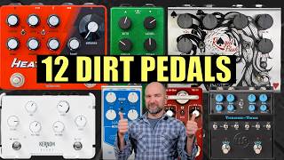 12 Dirt Pedals Compared: Same Guitar, Amp, and Setup!