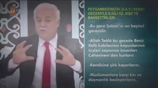 Nihat Hatipoğlu Berat Kandili Özel 21 Mayıs 2016