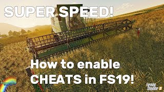 How to enable cheat mode and RUN SUPER FAST in Farming Simulator 19!
