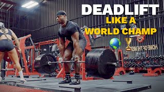 How to deadlift like a world champion powerlifter