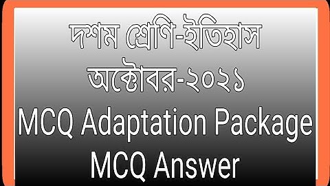 Class-10 History MCQ Adaptation Package(October-2021)