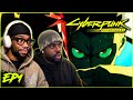 WELCOME TO NIGHT CITY | FIRST TIME WATCHING Cyberpunk: Edgerunners | Episode 1 REACTION