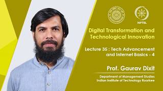 Lecture 35 - Tech Advancement and Internet Basics-4