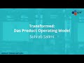 Transformed das product operating model  keynote von sohrab salimi  product owner days 2024