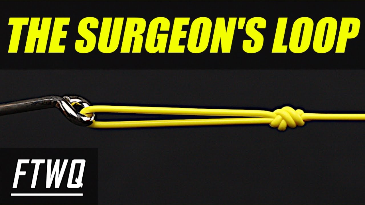 Fishing Knots: Surgeon's Loop Knot - How to Tie a Surgeon's Loop for Lures  and Hooks! 