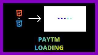 Paytm Loader By HTML & CSS | Simple | Loader