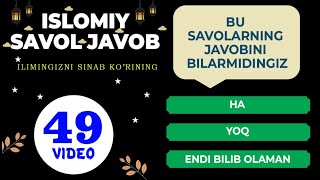 Islomiy savol javob #49 diniy savol javoblar | исломие савол жавоб Abdullloh domla #savoltv 2024