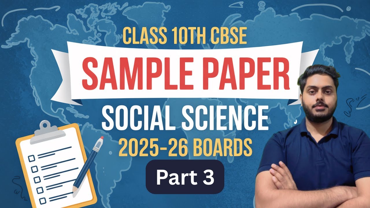 Class 10 Social Science Sample Paper 2026 | CBSE Board | Part 3 | Satyam Pandey