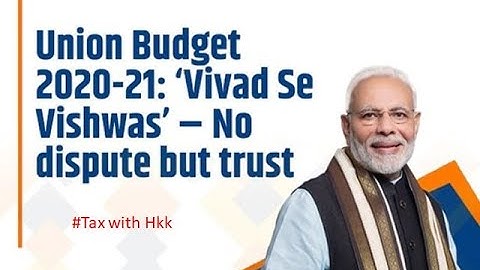 Vivad Se Vishwas Scheme Explained in hindi