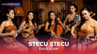 WOW! Stecu Stecu – Faris Adam Versi Keroncong Bikin Nostalgia | Remix Cover Keren Banget!