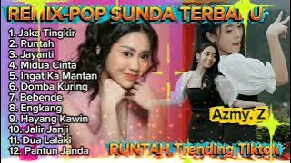 REMIX VIRAL TIKTOK AZMY Z  Pop Sunda Terbaru 2025 #azmyz #popsunda #lagusunda #music 