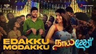 Download Mp3 Edakku Modakku song||song by:Anirudh Ravichander||song from naai sekar movie||best song in 2022 Gudang lagu Download Mp3 Edakku Modakku song||song by:Anirudh Ravichander||song from naai sekar movie||best song in 2022