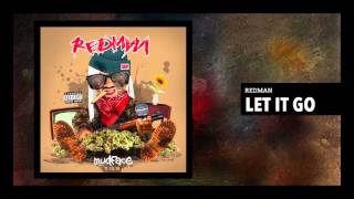 Смотреть клип Redman - Let It Go [Official Audio]
