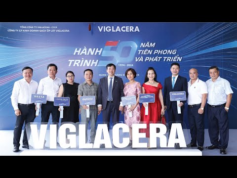 VIDEO SỰ KIỆN "VIGLACERA -  HÀNH TRÌNH 50 NĂM TIÊN PHONG VÀ PHÁT TRIỂN" DIỄN RA TẠI ANGSANA QUAN LẠN