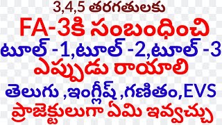 @When to write Tool-1 Tool-2 Tool-3 regarding FA-3 for classes 3,4,5 & how to write it##