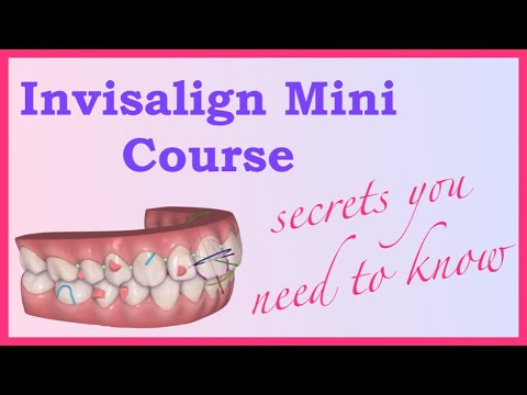 The Basics - Invisalign Mini Course 1 of 8