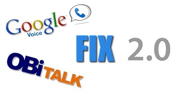 Google Voice and Obi not connecting FIX 2.0