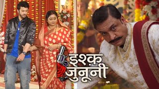 Ishq junooni:- Nageshwar chaudhary k vachan k aage harega guru ka pyaar #todaysepisode 