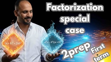 Factorization  special case  2 prep  unit 2 lesson 3