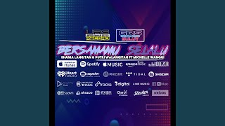BERSAMAMU SELALU