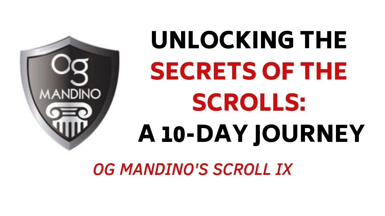 Secrets of the Scrolls: Og Mandino's Scroll IX - YouTube