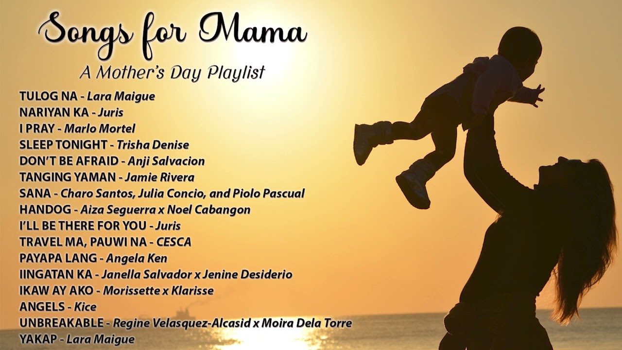 Songs for Mama | a Mother’s day playlist