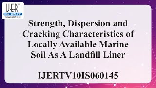 Strength, Dispersion and Cracking Characteristics of Locally Available Marine Soil As A Landfill