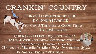 Crankin' Country Quick paced High Beginner Line Dance Tutorial and Demo to Good Time for a Good Time
