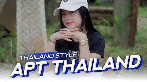 Thailand Style x Slow Bass !! APT Thailand Version - DJ Topeng Remix