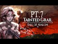 [Tainted Grail: The Fall Of Avalon] Pet big frog, forever changed PT.7
