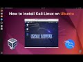 How to Install and Set Up Kali Linux on VirtualBox (Ubuntu 22.04)