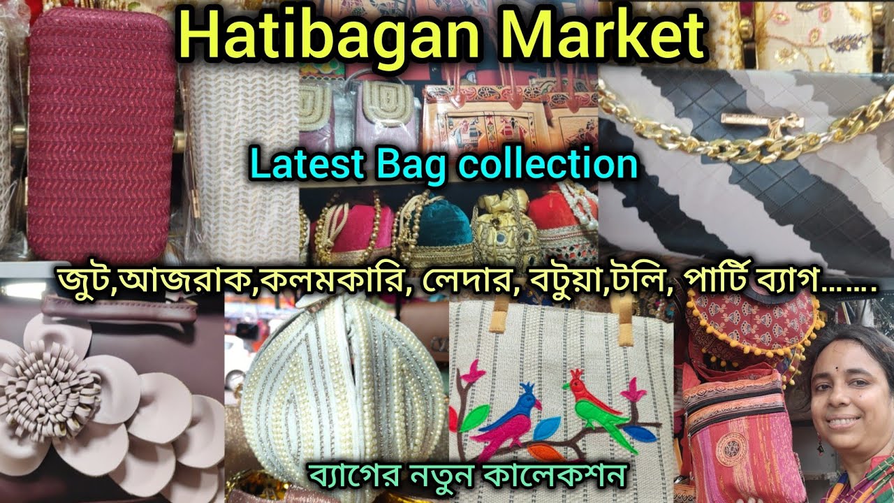 Hatibagan Market Kolkata/Latest Bag collection/ব্যাগের নতুন কালেকশন চৈত্র সেলে/জুট,পার্টি ব্যাগ…👍🧳👜🎒