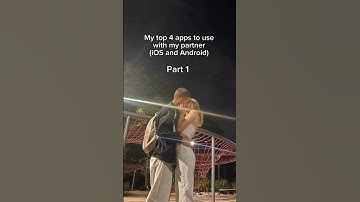 My top 4 apps to use with my partner (iOS and Android) Part 1#mubr #widget #app #friends