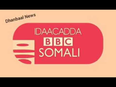 Waraysi Aan Siiyey BBC Da Laanta Afka Soomaaliga 
