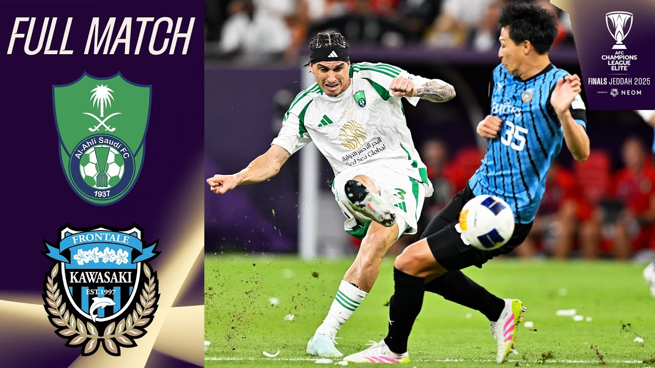 Al Ahli Saudi FC (KSA) vs. Kawasaki Frontale (JPN) | Full Match | ACL Elite™ Final 2025
