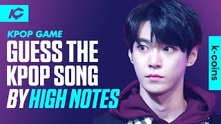 GUESS THE KPOP SONG BY THE HIGH NOTES | KPOP GAME