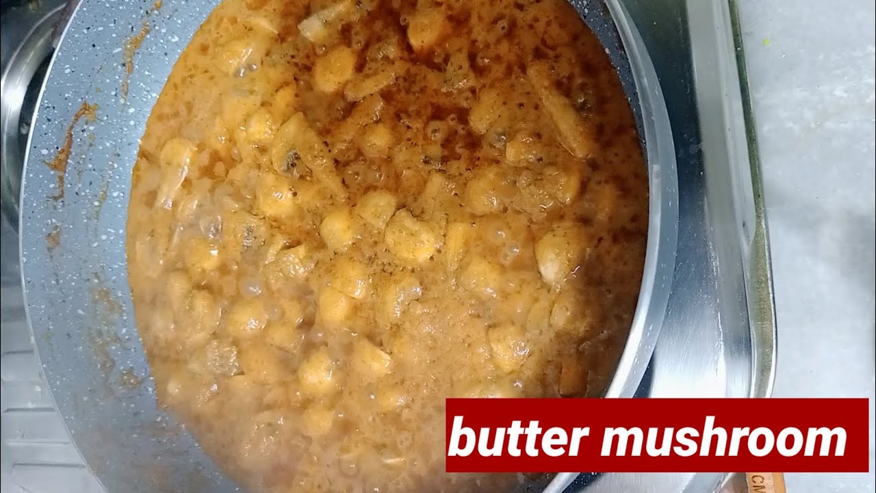butter mushroom recipe/ how to make butter mushroom at home/mushroom
