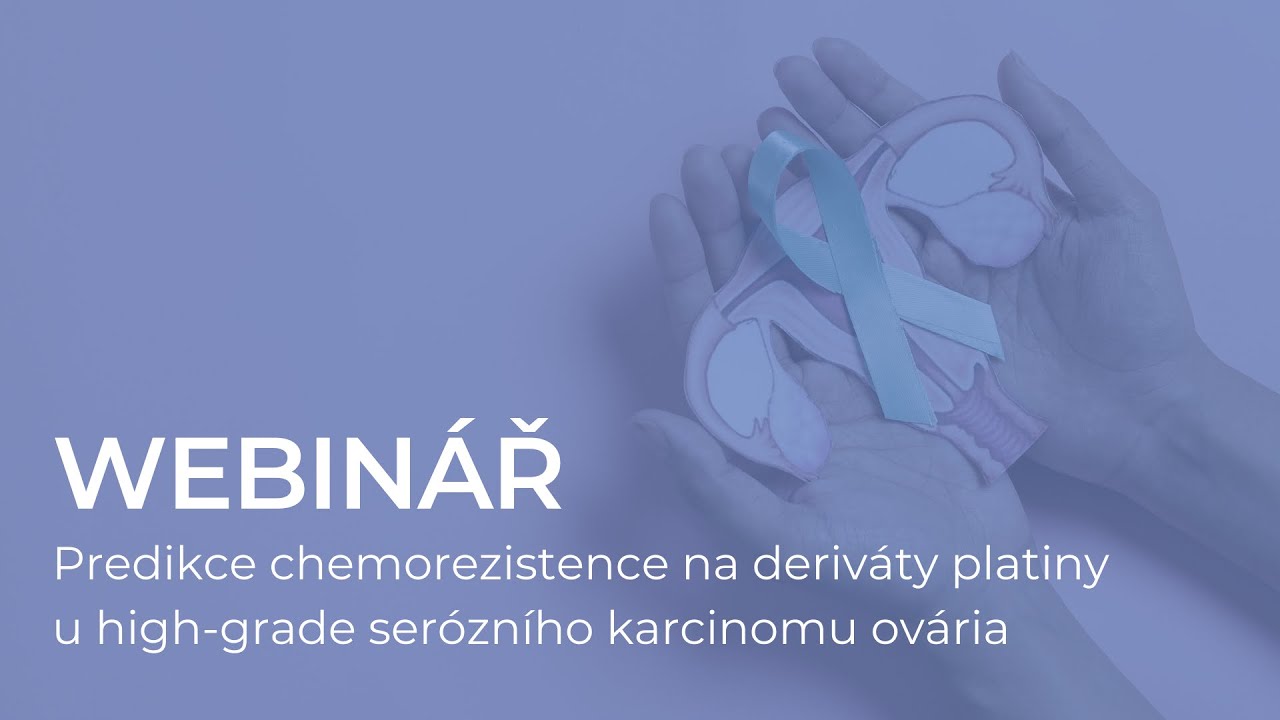Predikce chemorezistence na deriváty platiny u high-grade serózního karcinomu ovária